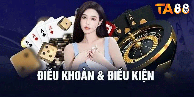 Điều Khoản TA88: Những Điều Người Chơi Cần Biết Trước Khi Tham Gia