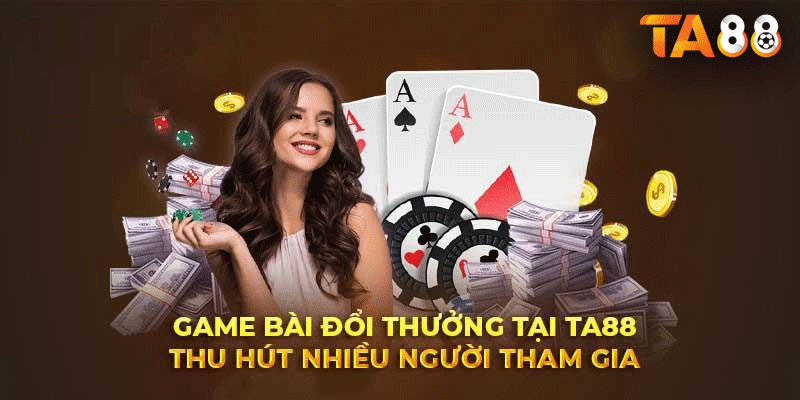Game bài đổi thưởng tại TA88 là một hình thức trò chơi giải trí trực tuyến mang lại cơ hội kiếm tiền cho người chơi