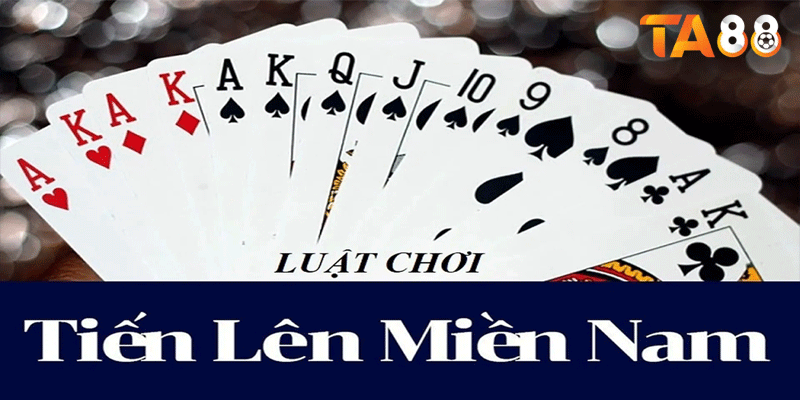 Tiến lên miền Nam có đa dạng các luật chơi