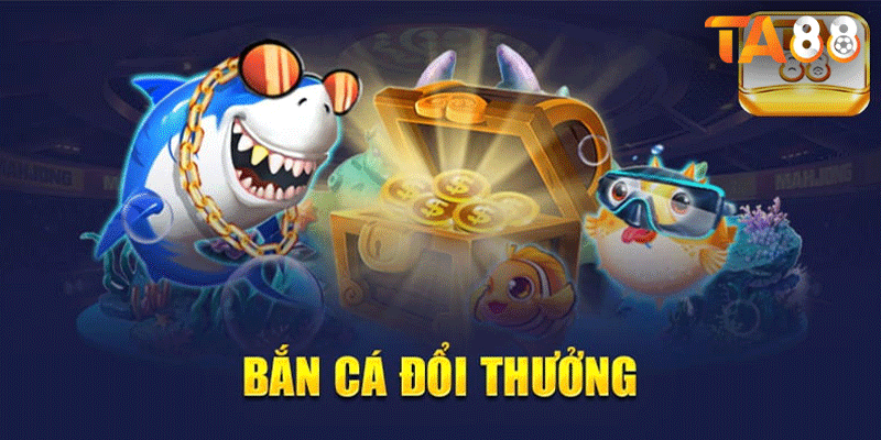 Mẹo Chơi Bắn Cá Tại TA88: Bí quyết săn cá đổi thưởng dễ dàng