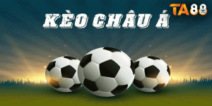Mẹo Kèo Châu Á - Cách Cược Hiệu Quả Và Chiến Lược Thắng Lớn