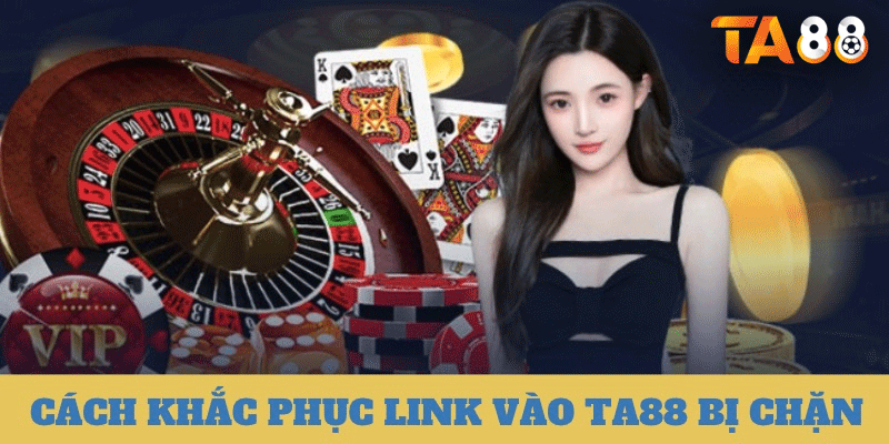 Mẹo để truy cập vào TA88 an toàn