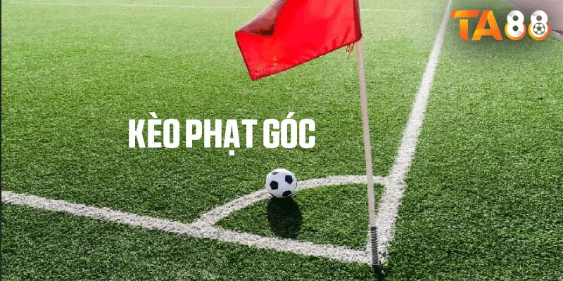 Lý do nên chọn kèo phạt góc tại TA88