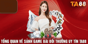Tất Cả Những Điều Bạn Cần Biết Về Game Bài Đổi Thưởng
