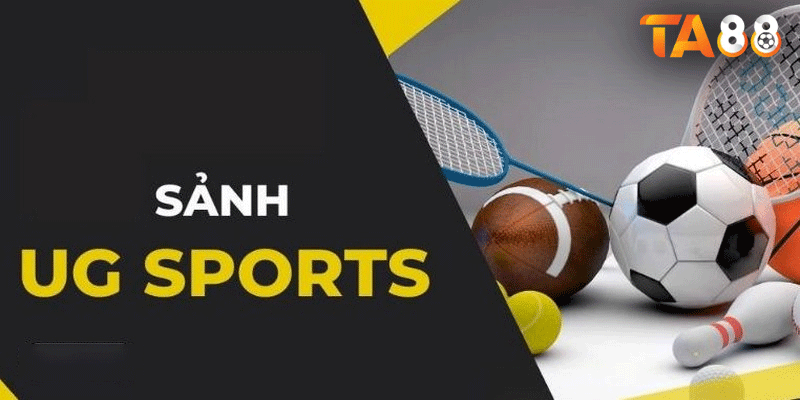 Định nghĩa về UG Thể Thao