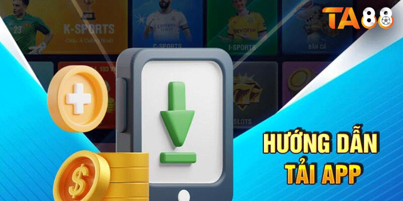 Tải app TA88 mang đến nhiều tiện lợi hơn cho người dùng
